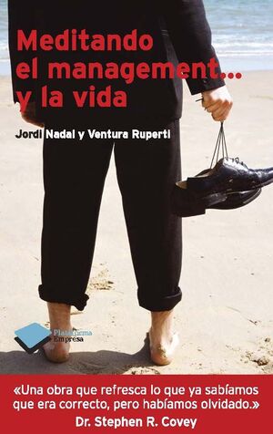 MEDITANDO EL MANAGEMENT... Y LA VIDA. PLATAFORMA-EMPRESA