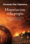 HISTORIAS CON VIDA PROPIA. CHRONICA