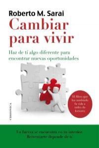 CAMBIAR PARA VIVIR.CHRONICA