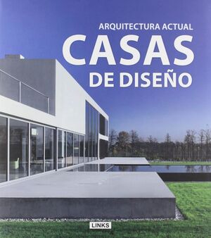 CASAS DE DISEÑO. LINKS-G-DURA