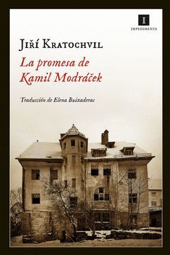 PROMESA DE KAMIL MODRÁCEK,LA. IMPEDIMENTA-RUST