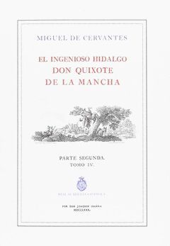 QUIJOTE DE LA RAE, EL - TOMO 4 (ED. DE IBARRA