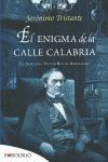 ENIGMA DE LA CALLE CALABRIA.MAEVA BOLS