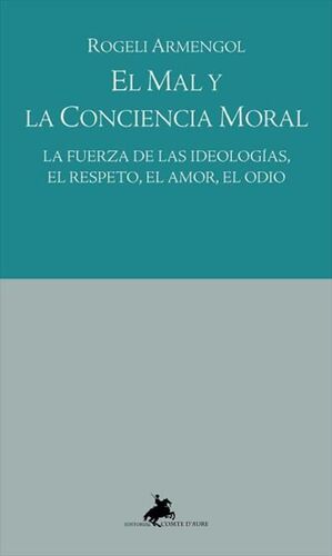 EL MAL Y LA CONCIENCIA MORAL