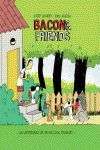 BACON & FRIENDS LAS AVENTURAS DE UN BULLDOG FRANCES