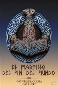 EL MARTILLO DEL FIN DEL MUNDO
