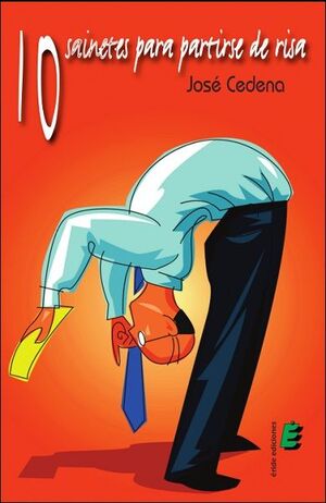 10 SAINETES PARA PARTIRSE DE RISA