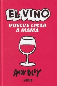 VINO VUELVE LISTA A MAMÁ,EL. ASTIBERRI-COMIC