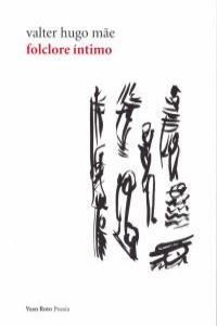 FOLCLORE ÍNTIMO.VASO ROTO.POESIA