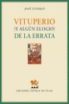 VITUPERIO (Y ALGÚN ELOGIO) DE LA ERRATA. ESPUELA DE PLATA