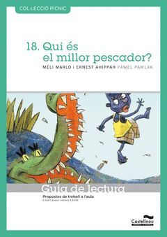 QUI ÉS EL MILLOR PESCADOR?. GUIA DE LECTURA