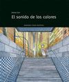 SONIDO DE LOS COLORES,EL. BARBARA FIORE EDITORA-DURA