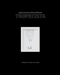 TROPECISTA.BARBARA FIORE-DURA