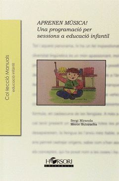 APRENEN MUSICA! UNA PROGR.PER SESSIONS A EDUC.INFA