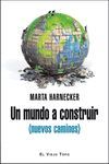 UN MUNDO A CONSTRUIR.VIEJO TOPO