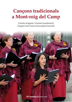 CANÇONS TRADICIONALS A MONT-ROIG DEL CAMP