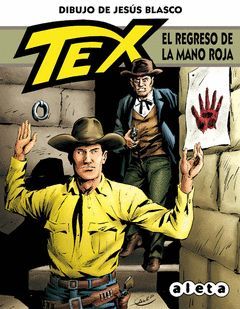 TEX 008 EL REGRESO DE MANO ROJA