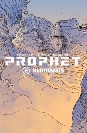 PROPHET 02. HERMANOS