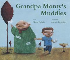 GRANDPA MONTY'S MUDDLES