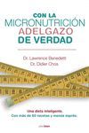 CON LA MICRONUTRICIÓN ADELGAZO DE VERDAD. VIVE BIEN-RUST