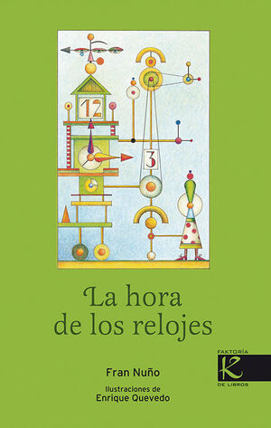 HORA DE LOS RELOJES, LA