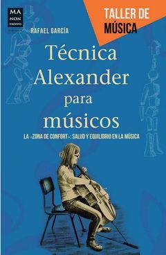 TECNICA ALEXANDER PARA MUSICOS