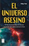 UNIVERSO ASESINO,EL. MA NON TROPPO