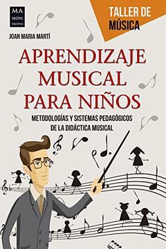 APRENDIZAJE MUSICAL PARA NIÑOS.MANONTROPPO