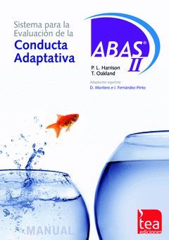 ABAS-II, SISTEMA PARA LA EVALUACIÓN DE LA CONDUCTA ADAPTATIVA