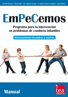 EMPECEMOS, PROGRAMA PARA LA INTERVENCIÓN EN PROBLEMAS DE CONDUCTA INFANTILES