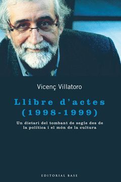 LLIBRE D'ACTES (1998-1999). BASE-RUST