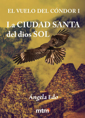 EL VUELO DEL CONDOR I