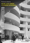 FRANK LLOYD WRIGHT Y EL MUSEO GUGGENHEIM. ABADA-ARQUITECTURA