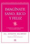 IMAGINATE SANO, RICO Y FELIZ.ARKANO-RUST