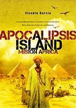 APOCALIPSIS ISLAND 03 MISION AFRICA