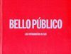 BELLO PUBLICO. LA FABRICA-RUST