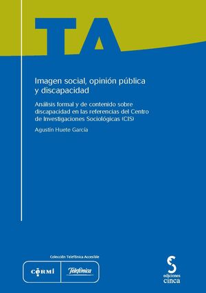 IMAGEN SOCIAL, OPINIÓN PÚBLICA Y DISCAPACIDAD