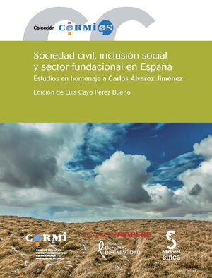 SOCIEDAD CIVIL, INCLUSIÓN SOCIAL Y SECTOR FUNDACIONAL EN ESPAÑA