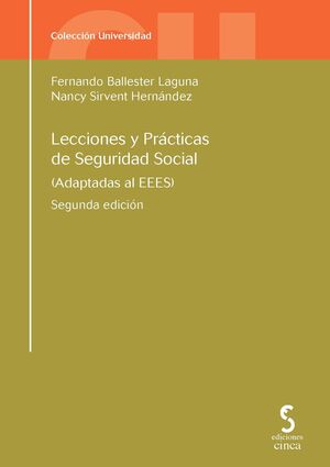 LECCIONES Y PRACTICAS DE SEGURIDAD SOCIAL 2ªED