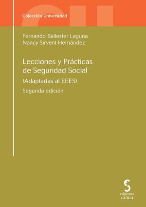 LECCIONES Y PRACTICAS DE SEGURIDAD SOCIAL 2ªED