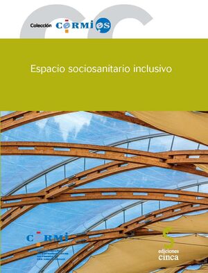 ESPACIO SOCIOSANITARIO INCLUSIVO