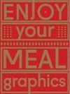 ENJOY YOUR MEAL GRAPHICS