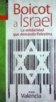 BOICOT A ISRAEL. LA SOLIDARIDAD QUE DEMANDA PALESTINA