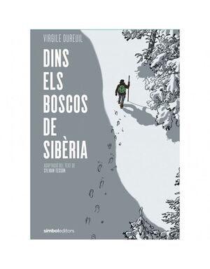 DINS ELS BOSCOS DE SIBERIA CATALAN