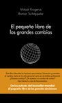 PEQUEÑO LIBRO DE LOS GRANDES CAMBIOS,EL. ALIENTA