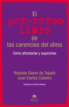 PER-VERSO LIBRO DE LAS CARENCIAS DEL ALMA,EL.ALIENTA