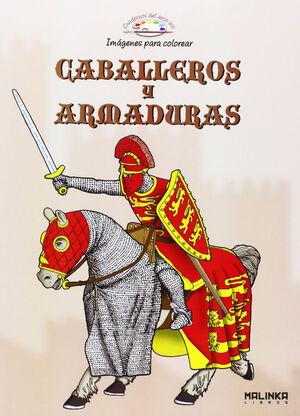 CABALLEROS Y ARMADURAS COLOREAR