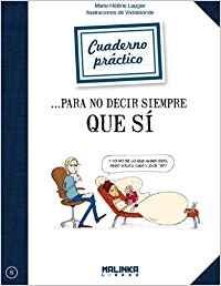 CUADERNO PRACTICO PARA NO DECIR SIEMPRE QUE SI