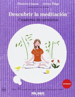 CUADERNO DE EJERCICIOS PARA DESCUBRIR LA MEDITACION