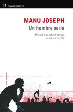 HOMBRE SERIO,UN. ALEPH-358-RUST
